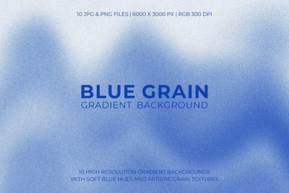 Blue Grain Gradient Backgrounds: A Modern Design Essential