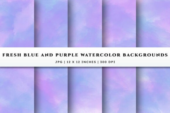 Watercolor Backgrounds - Blue & Purple: A Fresh Foundation for Creative Projects